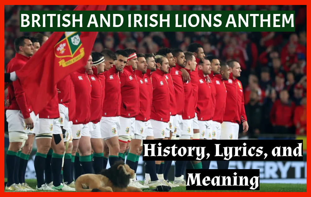 British and Irish Lions Anthem