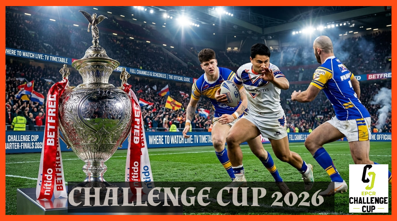 challenge cup 2026 tv timetable header11